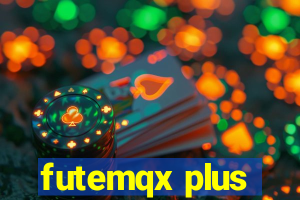 futemqx plus